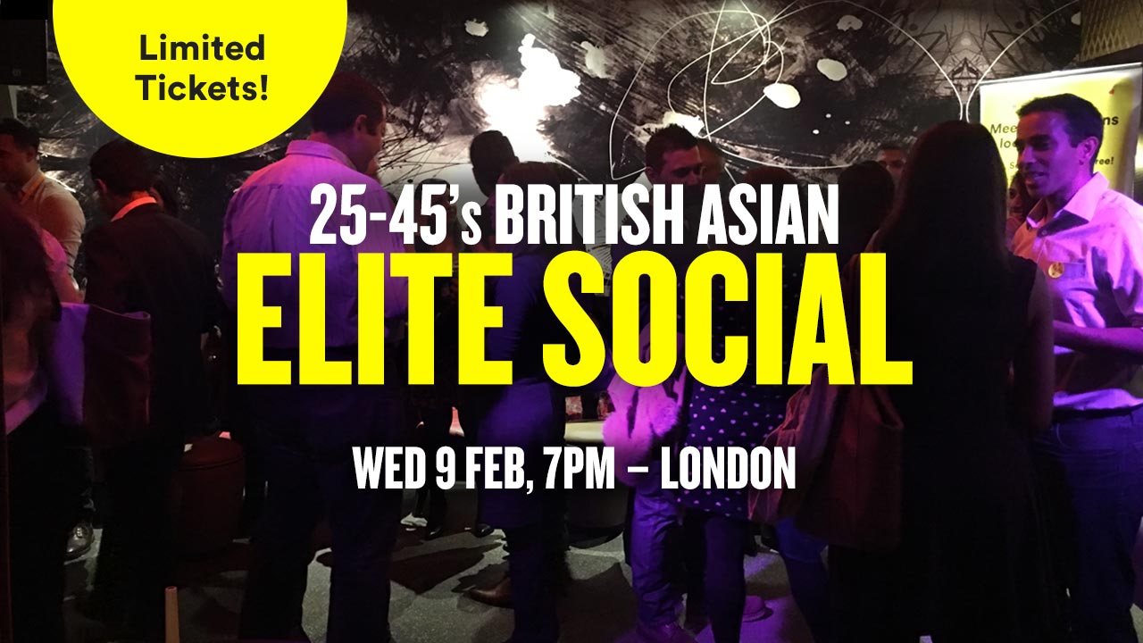 British Asian Elite Social London